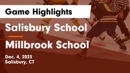 Salisbury School vs Millbrook School Game Highlights - Dec. 4, 2023
