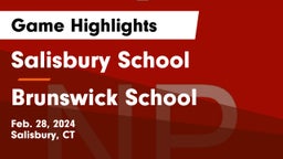 Salisbury School vs Brunswick School Game Highlights - Feb. 28, 2024