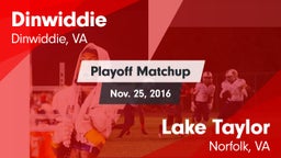 Matchup: Dinwiddie High vs. Lake Taylor  2016