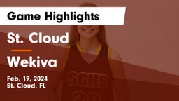 St. Cloud  vs Wekiva  Game Highlights - Feb. 19, 2024