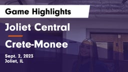 Joliet Central  vs Crete-Monee  Game Highlights - Sept. 2, 2023