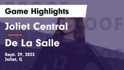 Joliet Central  vs De La Salle Game Highlights - Sept. 29, 2023