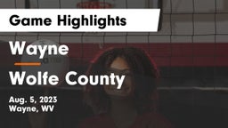 Wayne  vs Wolfe County  Game Highlights - Aug. 5, 2023