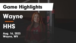 Wayne  vs HHS Game Highlights - Aug. 16, 2023