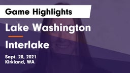 Lake Washington  vs Interlake  Game Highlights - Sept. 20, 2021