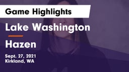 Lake Washington  vs Hazen  Game Highlights - Sept. 27, 2021