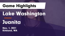 Lake Washington  vs Juanita  Game Highlights - Nov. 1, 2021