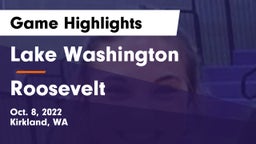 Lake Washington  vs Roosevelt  Game Highlights - Oct. 8, 2022