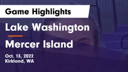 Lake Washington  vs Mercer Island  Game Highlights - Oct. 13, 2022