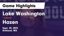 Lake Washington  vs Hazen  Game Highlights - Sept. 20, 2023