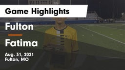 Fulton  vs Fatima Game Highlights - Aug. 31, 2021