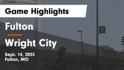 Fulton  vs Wright City  Game Highlights - Sept. 14, 2023