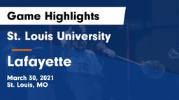 St. Louis University  vs Lafayette  Game Highlights - March 30, 2021