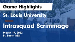 St. Louis University  vs Intrasquad Scrimmage Game Highlights - March 19, 2022