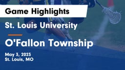 St. Louis University  vs O'Fallon Township  Game Highlights - May 3, 2023