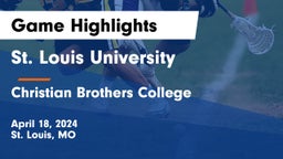 St. Louis University  vs Christian Brothers College  Game Highlights - April 18, 2024