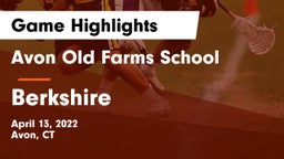 Avon Old Farms School vs Berkshire  Game Highlights - April 13, 2022