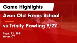 Avon Old Farms School vs vs Trinity Pawling 9/22 Game Highlights - Sept. 22, 2021