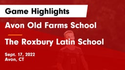 Avon Old Farms School vs The Roxbury Latin School Game Highlights - Sept. 17, 2022