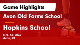 Avon Old Farms School vs Hopkins School Game Highlights - Oct. 14, 2023