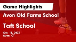 Avon Old Farms School vs Taft School Game Highlights - Oct. 18, 2023