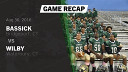 Recap: Bassick  vs. Wilby  2016