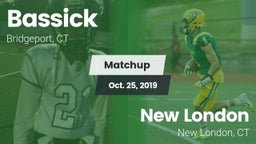 Matchup: Bassick  vs. New London  2019