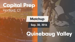 Matchup: Capital Prep High vs. Quinebaug Valley 2016