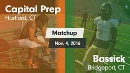Matchup: Capital Prep High vs. Bassick  2016