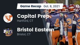 Recap: Capital Prep  vs. Bristol Eastern  2021