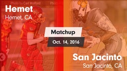 Matchup: Hemet  vs. San Jacinto  2016