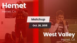 Matchup: Hemet  vs. West Valley  2018