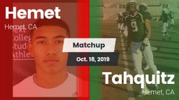 Matchup: Hemet  vs. Tahquitz  2019