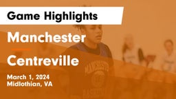 Manchester  vs Centreville  Game Highlights - March 1, 2024