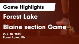 Forest Lake  vs Blaine section Game Game Highlights - Oct. 10, 2023