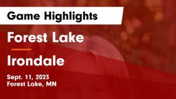Forest Lake  vs Irondale  Game Highlights - Sept. 11, 2023