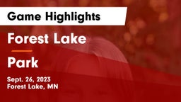 Forest Lake  vs Park  Game Highlights - Sept. 26, 2023