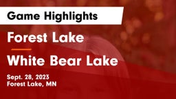 Forest Lake  vs White Bear Lake  Game Highlights - Sept. 28, 2023