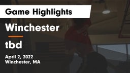Winchester  vs tbd Game Highlights - April 2, 2022
