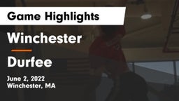 Winchester  vs Durfee  Game Highlights - June 2, 2022