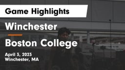Winchester  vs Boston College  Game Highlights - April 3, 2023