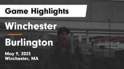 Winchester  vs Burlington  Game Highlights - May 9, 2023