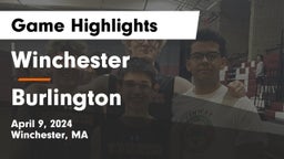 Winchester  vs Burlington  Game Highlights - April 9, 2024