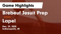 Brebeuf Jesuit Prep  vs Lapel  Game Highlights - Dec. 29, 2020