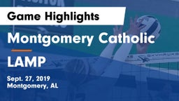 Montgomery Catholic  vs LAMP Game Highlights - Sept. 27, 2019