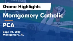 Montgomery Catholic  vs PCA Game Highlights - Sept. 24, 2019