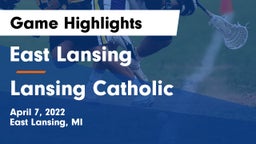 East Lansing  vs Lansing Catholic  Game Highlights - April 7, 2022