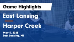 East Lansing  vs Harper Creek  Game Highlights - May 5, 2023