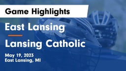 East Lansing  vs Lansing Catholic  Game Highlights - May 19, 2023