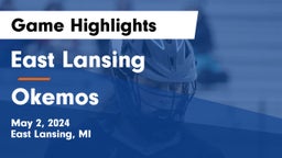 East Lansing  vs Okemos  Game Highlights - May 2, 2024